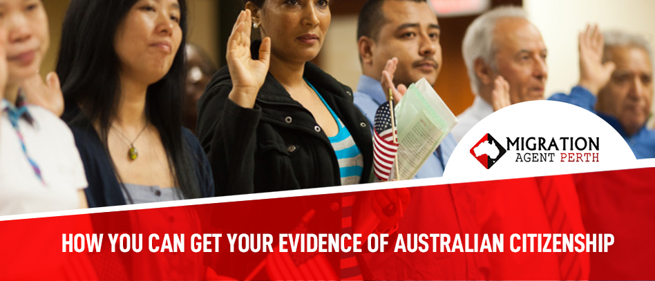 How You Can Get Your Evidence Of Australian Citizenship