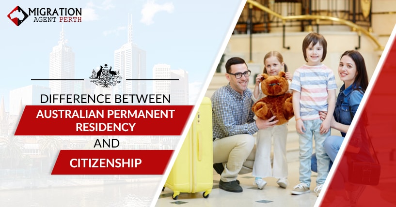 Difference Between Australian Permanent Residency And Citizenship
