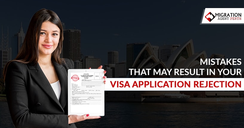 Mistakes That May Result In Your Australian Visa Application Rejection