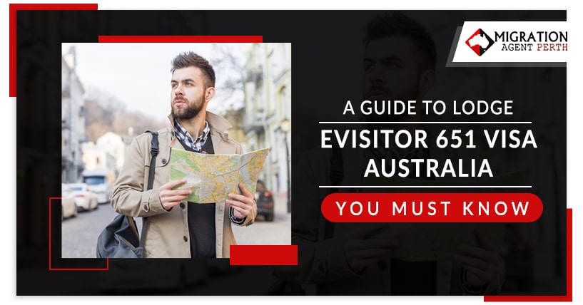 A Guide To Lodge eVisitor 651 Visa Australia: You Must Know