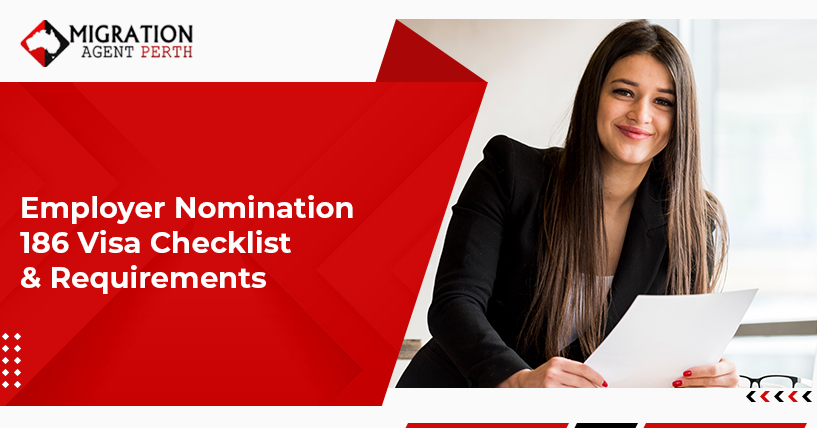 Employer Nomination Visa 186 Checklist And Requirements