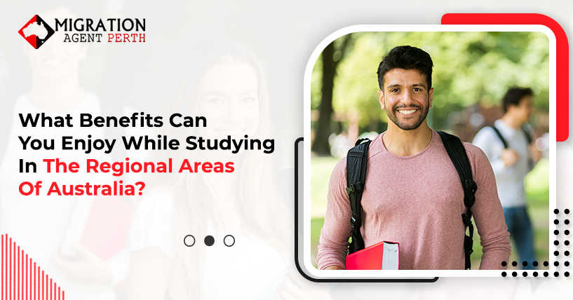 What Benefits Can You Enjoy While Studying In The Regional Areas Of Australia?