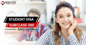 Student-Visa-Subclass-500-And-its-Important-FAQs