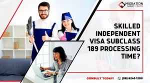 Efficient Independent Visa Subclass 189 Processing Time?