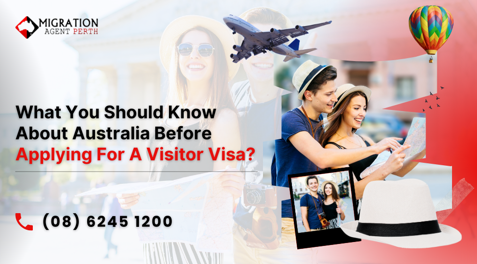 What You Should Know About Australia Before Applying For A Visitor Visa?