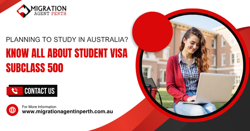 Planning to Study in Australia? Know All About Student Visa Subclass 500