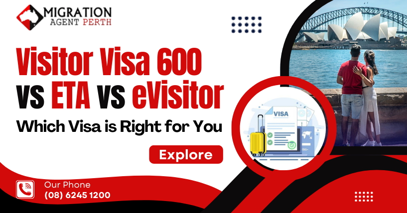 Visitor Visa 600 vs ETA vs eVisitor: Which Visa is Right for You