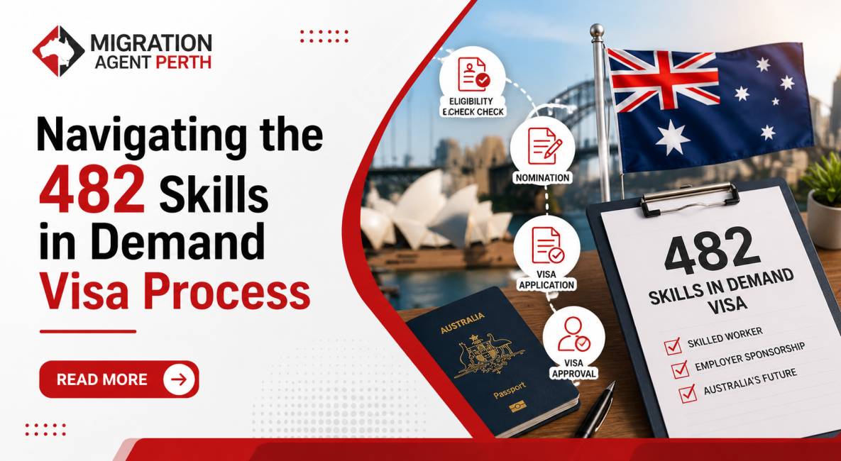 Navigating the 482 Skills in Demand Visa Process